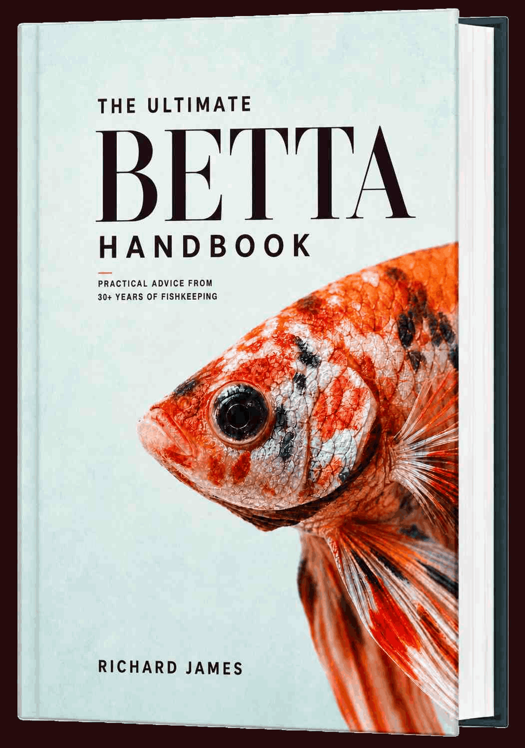 The Ultimate Betta Handbook